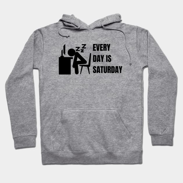 Every day is Saturday #2 Hoodie by JunThara